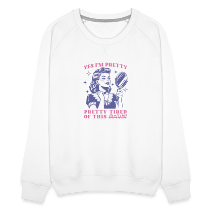 Pretty Tired Sweatshirt - white