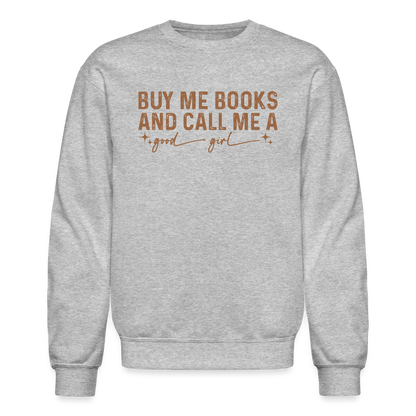 Good Girl Booktok Sweatshirt - heather gray