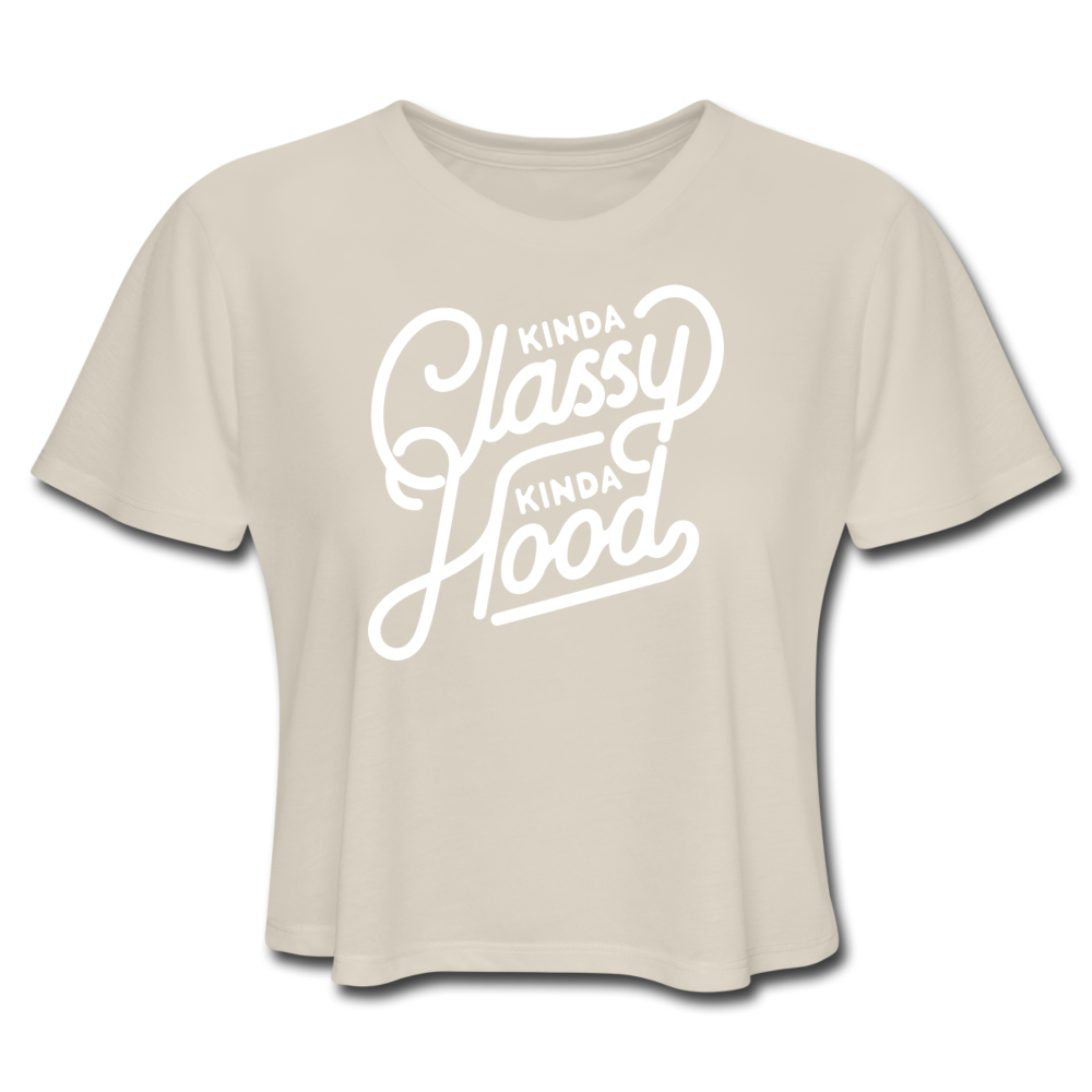 Kinda Classy Kinda Hood Women's Cropped T-Shirt - dust